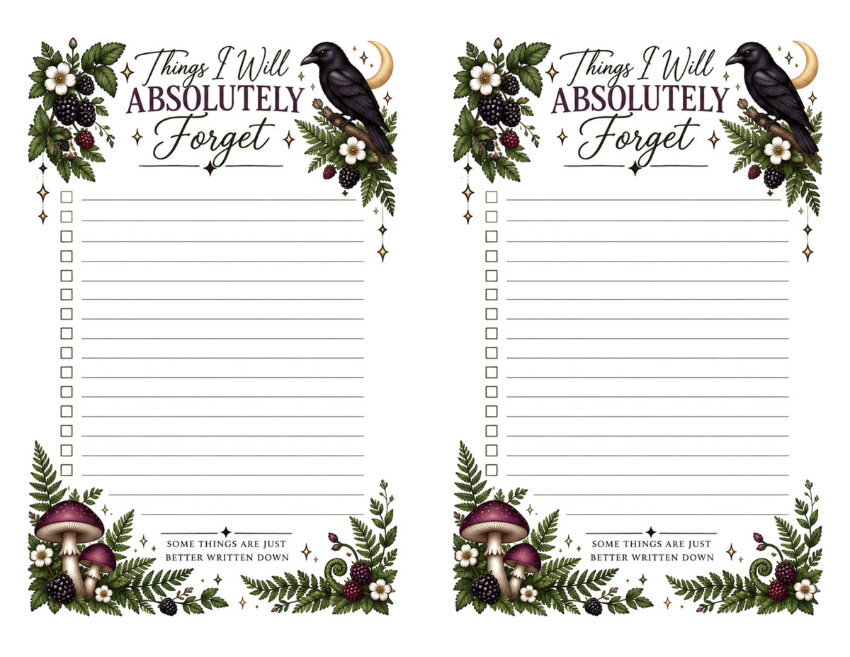 Full US Letter sheet showing two identical 5.5 × 8.5-inch “Things I Will Absolutely Forget” checklists side by side, with raven, blackberry, mushroom and fern artwork.